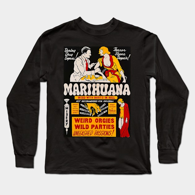 Marihuana - Weed with roots in hell Long Sleeve T-Shirt by Try It